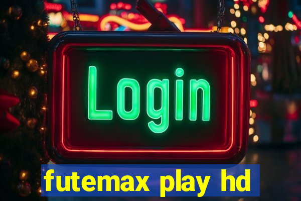 futemax play hd